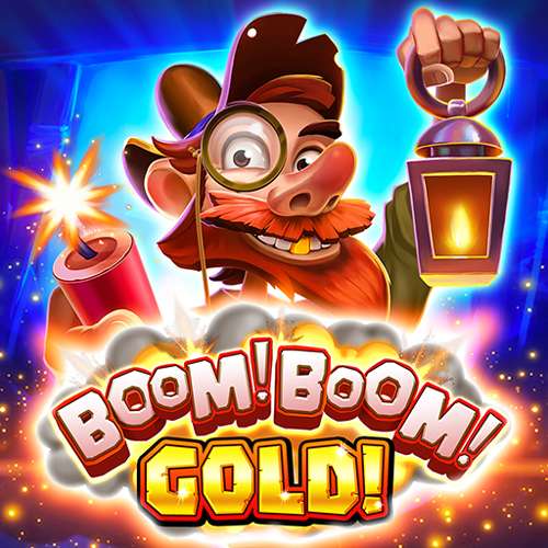 Boom Boom Gold!